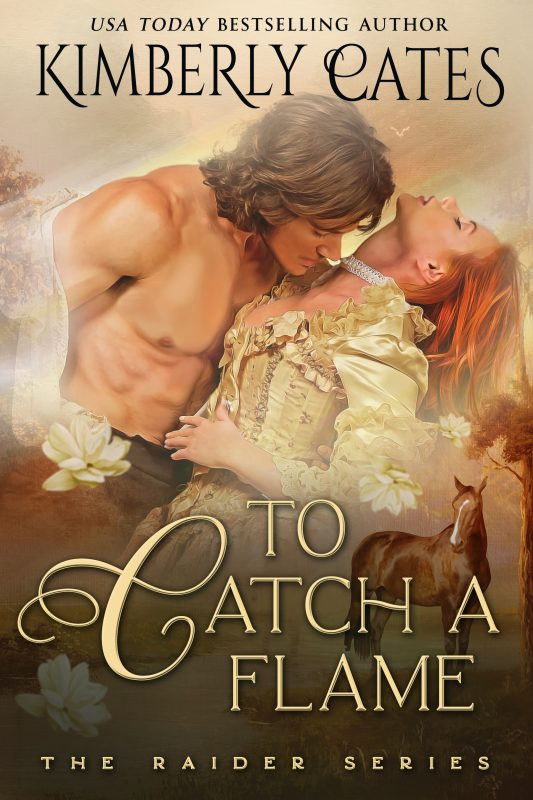 To Catch a Flame (The Raiders Book 3)