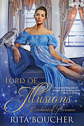 Lord of Illusions (Enchanted Heiresses Book 2)