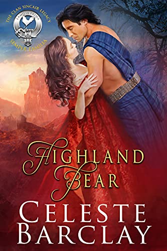 Highland Bear (The Clan Sinclair Legacy Book 2)