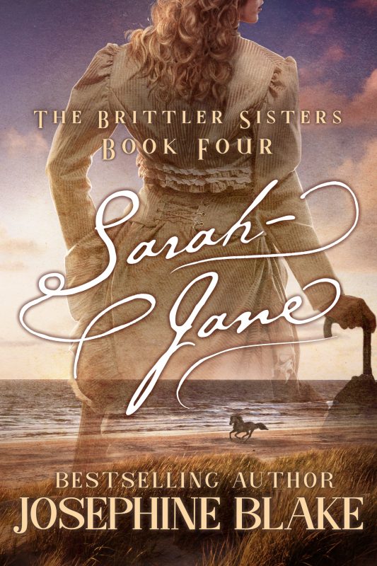 Sarah-Jane: An American Historical Romance (The Brittler Sisters Book 4)