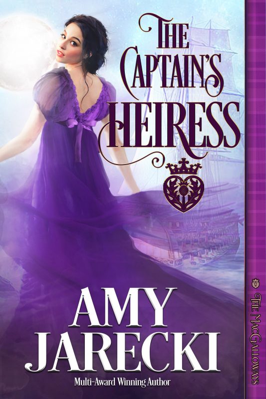 The Captain’s Heiress (The MacGalloways Book 3)