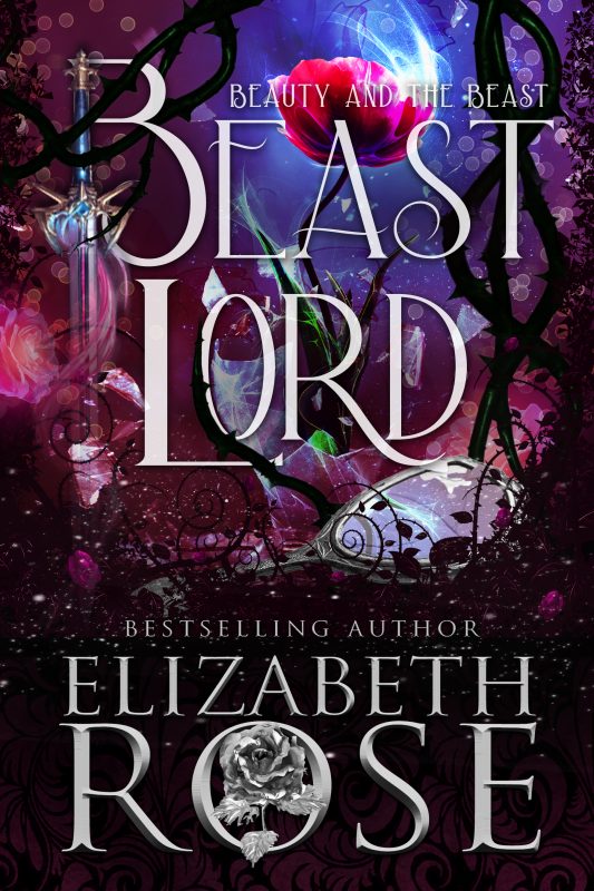 Beast Lord: A Retelling of Beauty and the Beast (Tangled Tales Book 3)