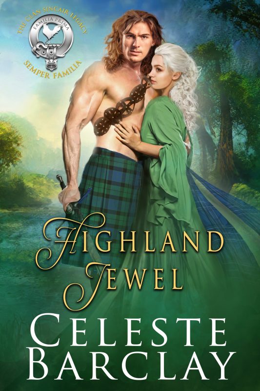 Highland Jewel (The Clan Sinclair Legacy Book 3)