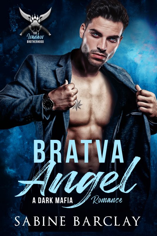 Bratva Angel (The Ivankov Brotherhood Book 5)