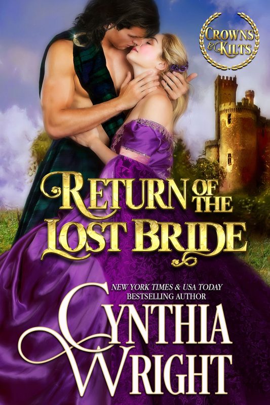 Return of the Lost Bride (Crowns & Kilts Book 4)