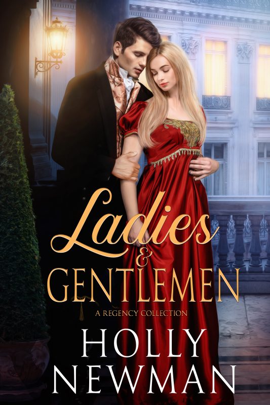 Ladies & Gentlemen: A Regency Romance Collection