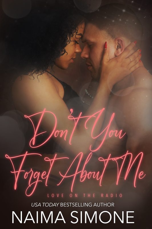 Don’t You Forget About Me (Love on the Radio Book 2)