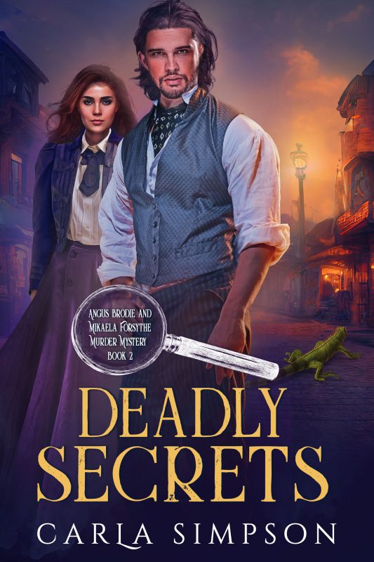 Deadly Secrets (Angus Brodie and Mikaela Forsythe Murder Mystery Book 2)